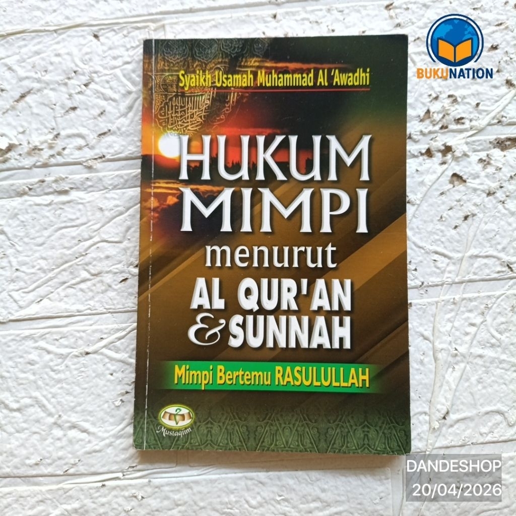 (bekas) Hukum Mimpi Menurut Al Qur'an & Sunnah - Mimpi Bertemu Rasulullah - Buku ORIGINAL Bekas Prel