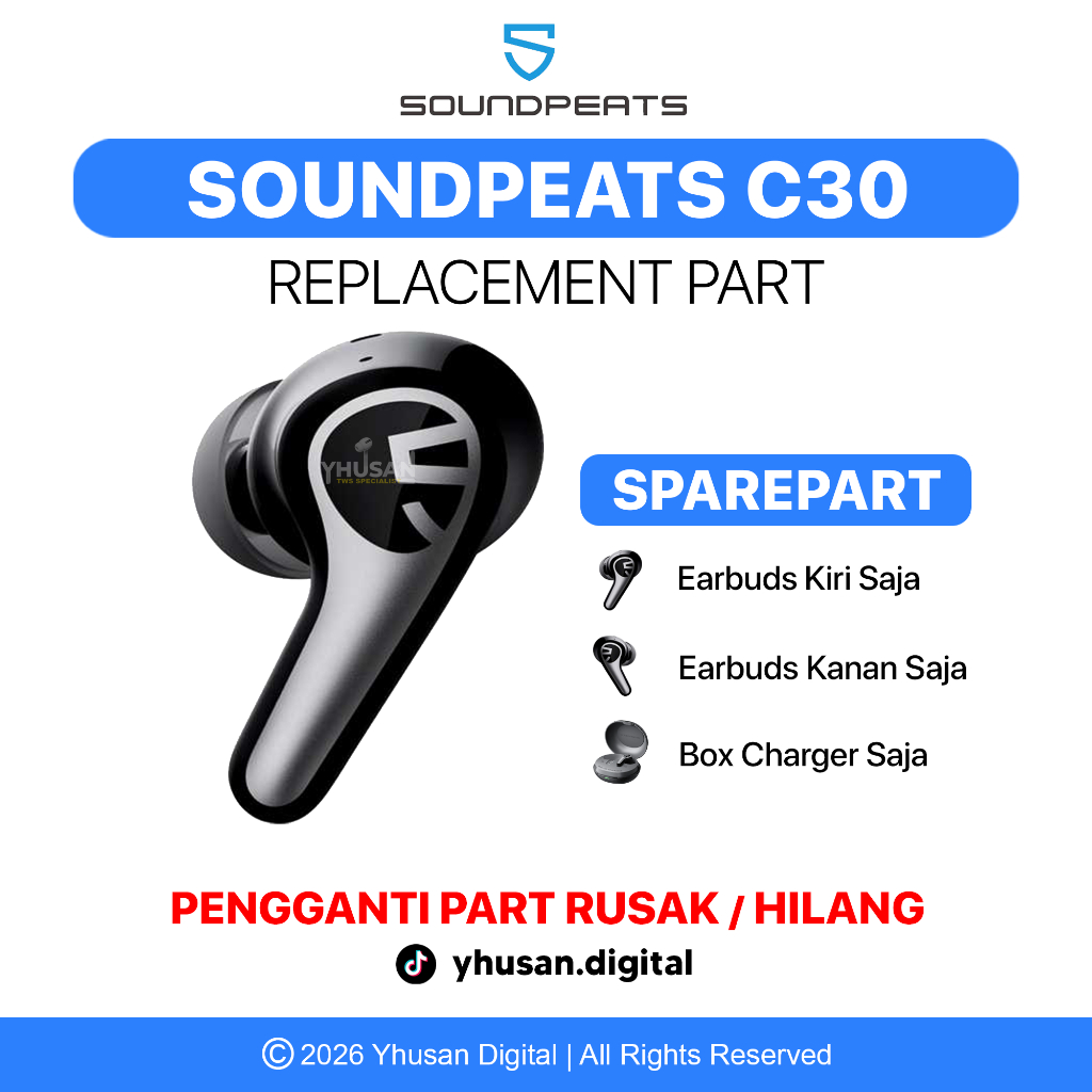 [SPAREPART] SoundPeats C30 | Earbuds Saja | Box Charger Saja | Original