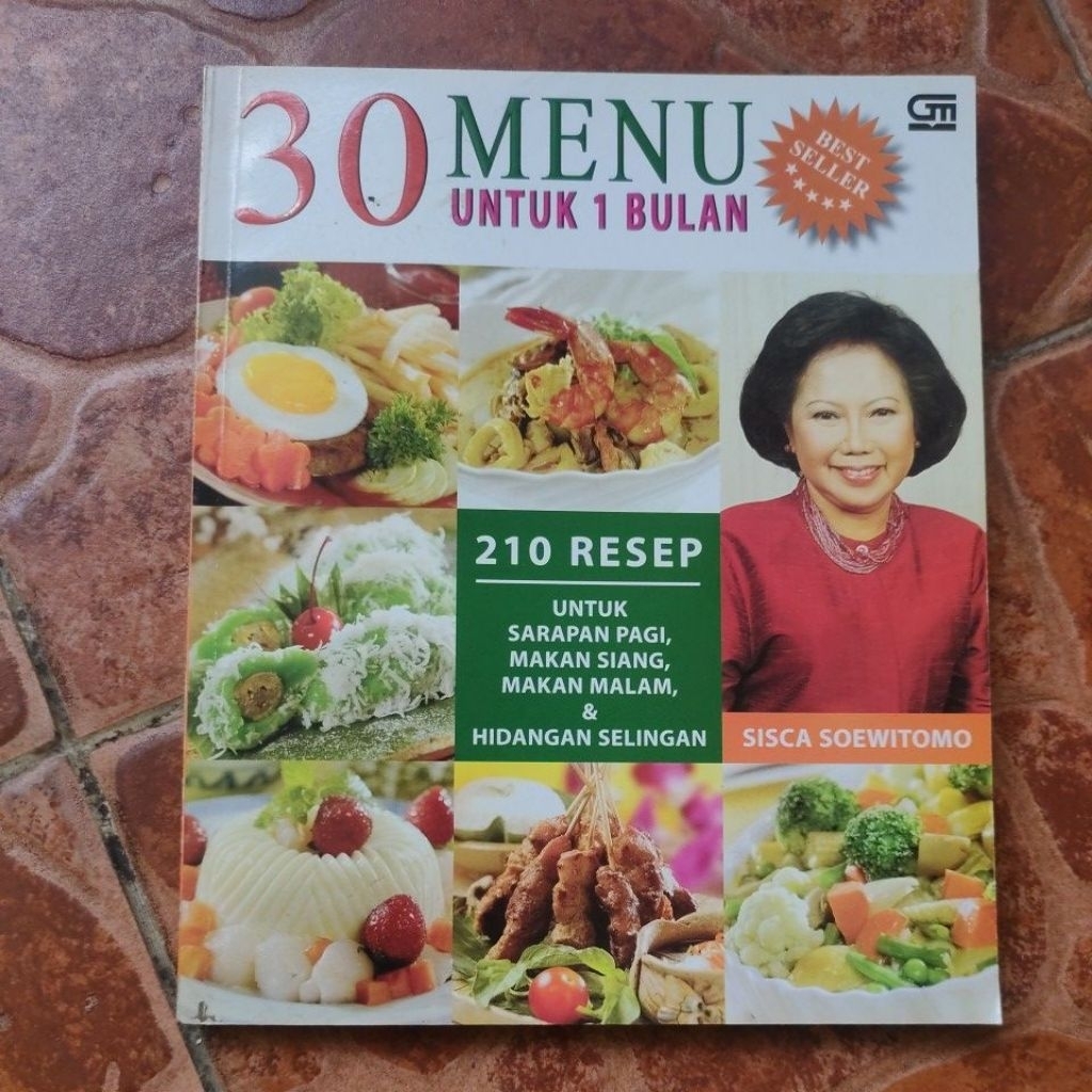30 MENU UNTUK 1 BULAN " 210 RESEP UNTUK SARAPAN PAGI, MAKAN SIANG, MAKAN MALAM DAN HIDANGAN SELINGAN