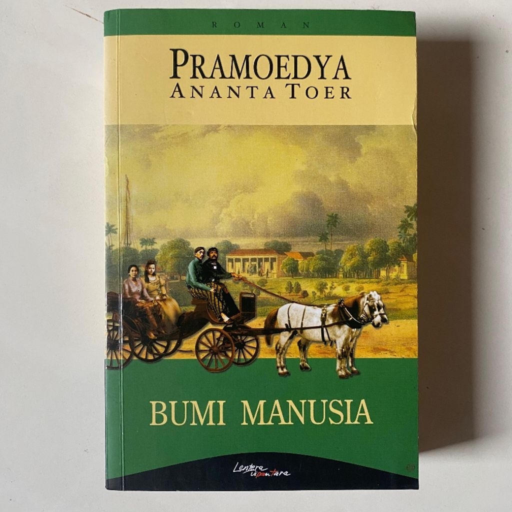 Bumi Manusia - Pramoedya Ananta Toer