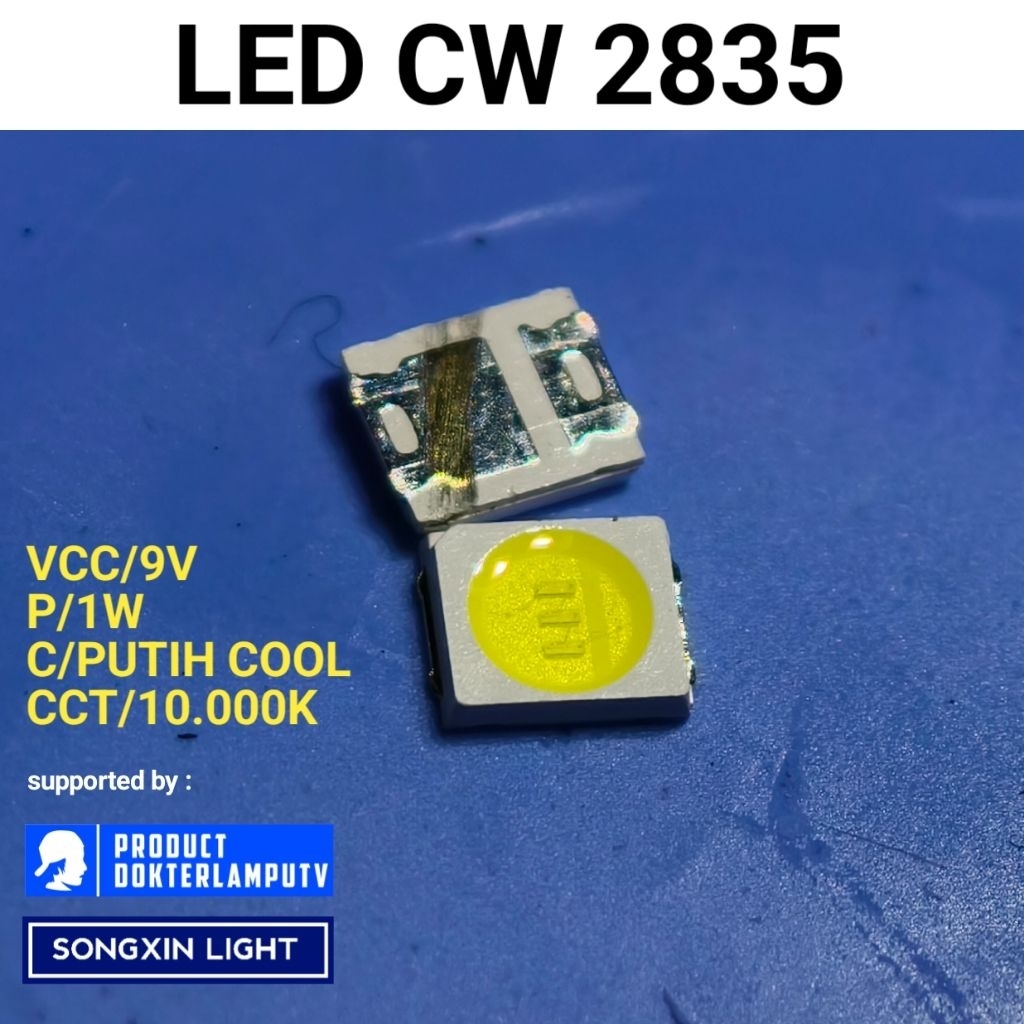 LED SMD 2835 CW 9V 1 WATT SUPER PUTIH COOL TANPA KEKUNINGAN UNTUK LED AC BM BMX DMC ACR DLL SONGXIN
