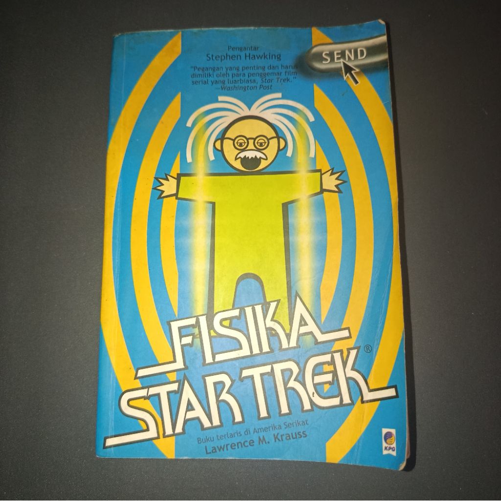 Buku Original Fisika Star Trek - Lawrence M. Krauss (Penerbit KPG) Buku Sains Populer Preloved