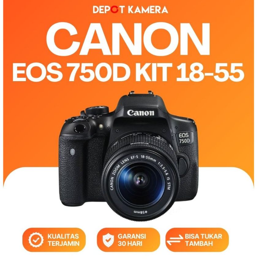 ( DEPOT KAMERA ) SECOND CANON EOS 750D KIT 18-55MM