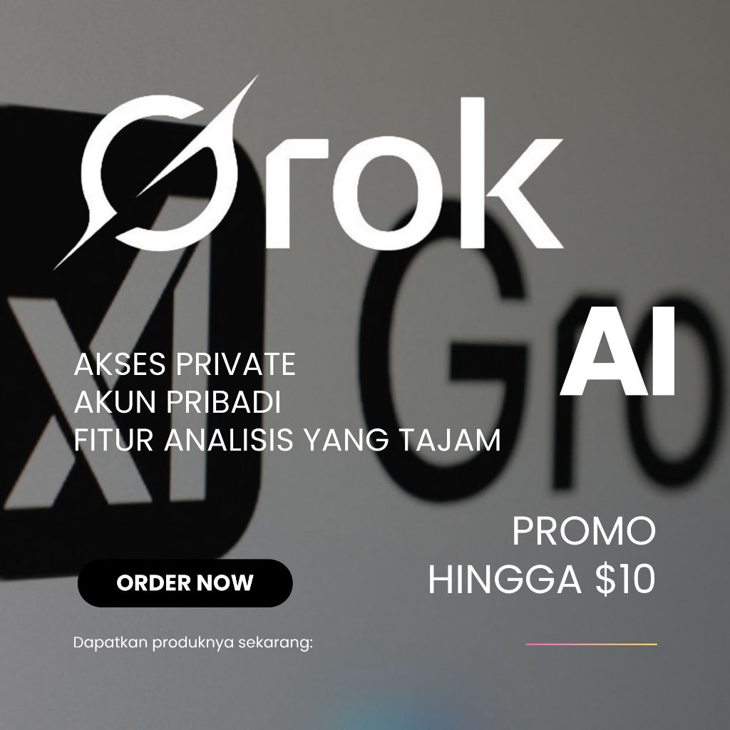 SUPER GROK AI TERBARU PRIVATE 1 MONTH