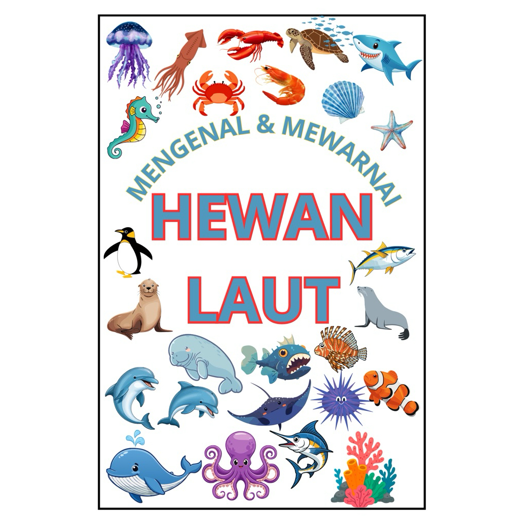 25 Lembar PDF Mewarnai Hewan Laut A5 beserta penjelasannya | Mewarnai Hewan Laut | Menggambar Hewan 