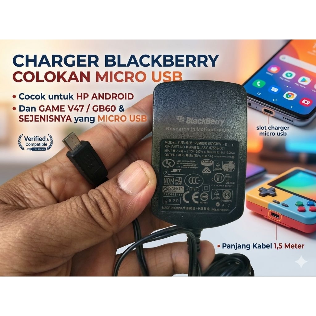 Charger Blackberry tipe micro usb cocok untuk hp android tipe lama dan gamebot tipe v47 gb60  gamebo