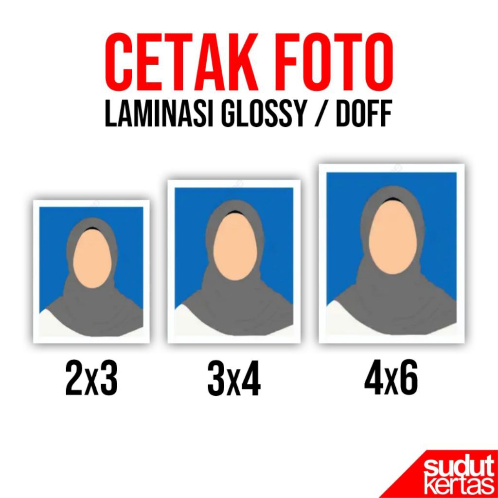 Cetak Foto 2x3, 3x4, 4x6