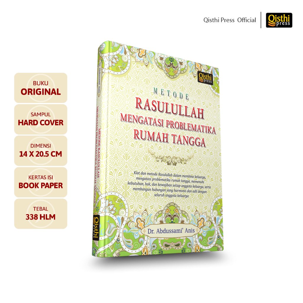 Metode Rasulullah Mengatasi Problematika Rumah Tangga - Dr. Abdussami Anis