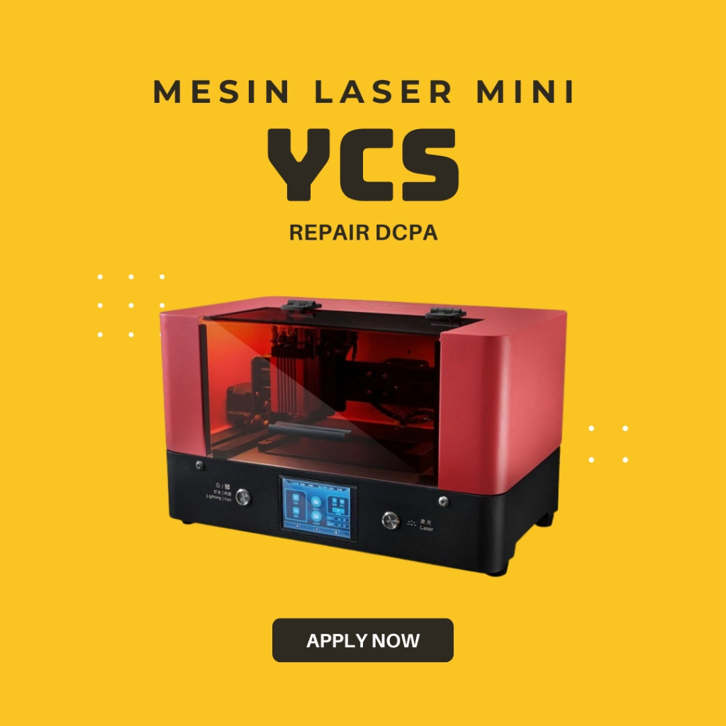 YCS MESIN LASER MINI REPAIR DCPA