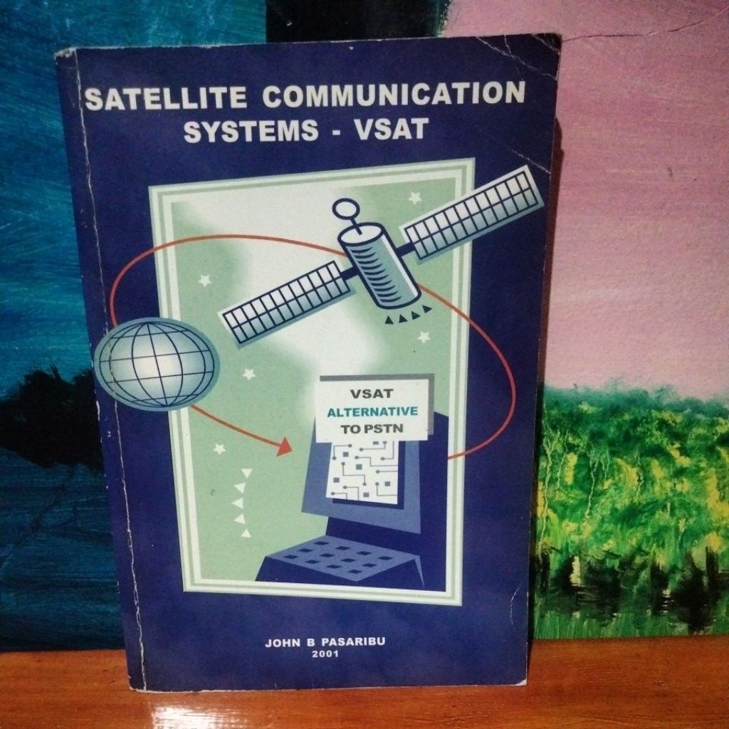 Satellite Communication Systems VSAT John Pasaribu
