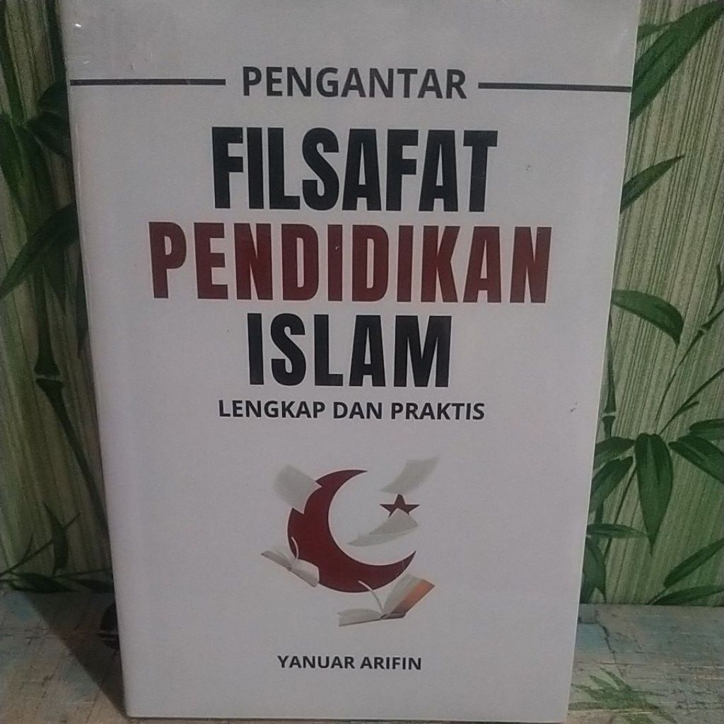preloved filsafat pengantar filsafat pendidikan Islam