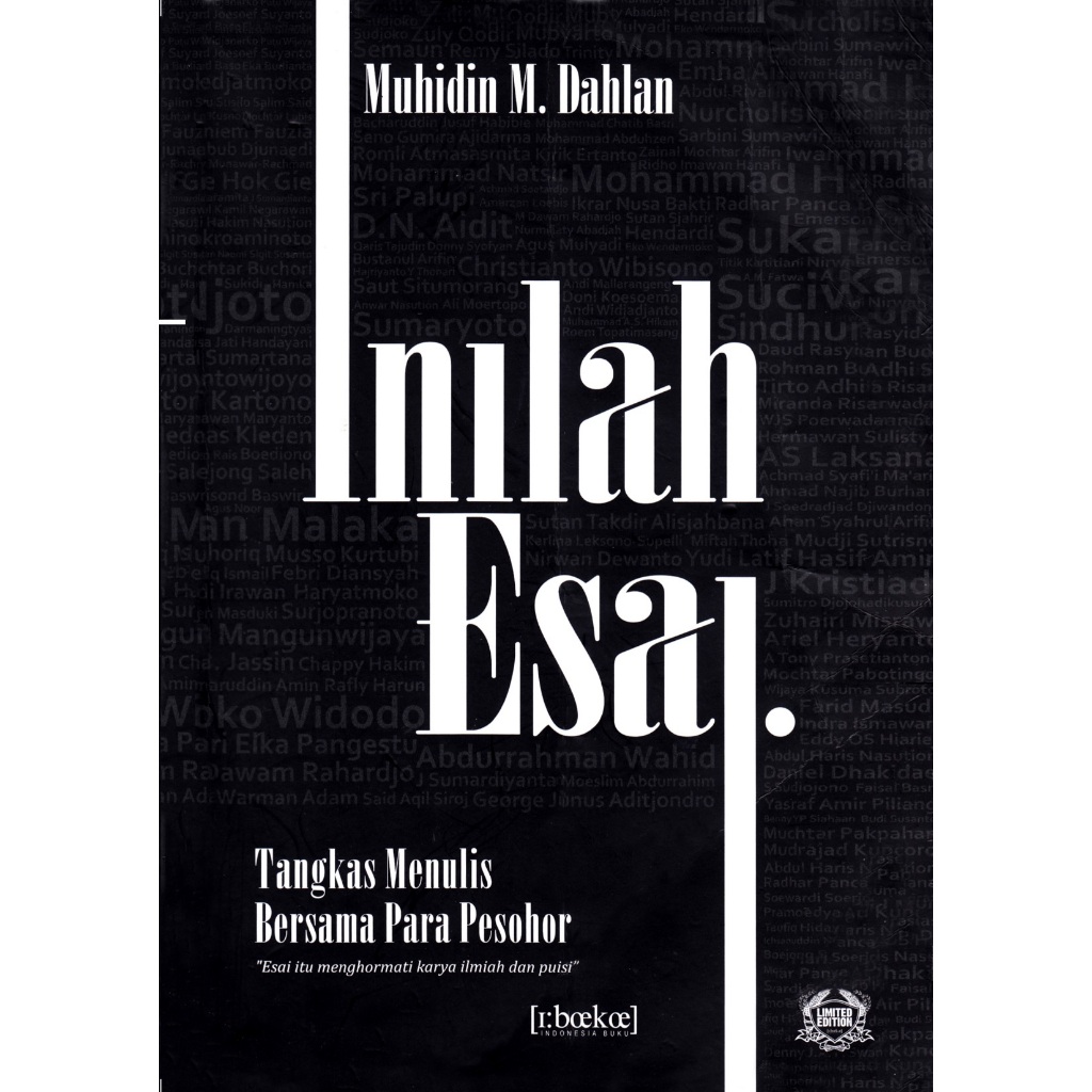INILAH ESAI ( TANGKAS MENULIS BERSAMA PARA TERSOHOR ) - MUHIDIN M. DAHLAN