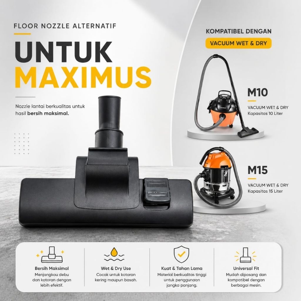 Floor Nozzle vacuum wet & dry maximus / Nozzle lantai vacuum maximus