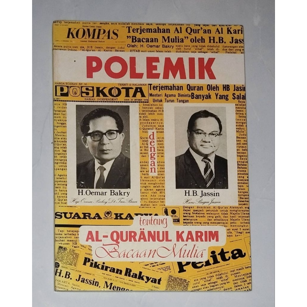 Polemik tentang Al-Quranul Karim Bacaan Mulia H. Oemar Bakry dan HB. Jassin
