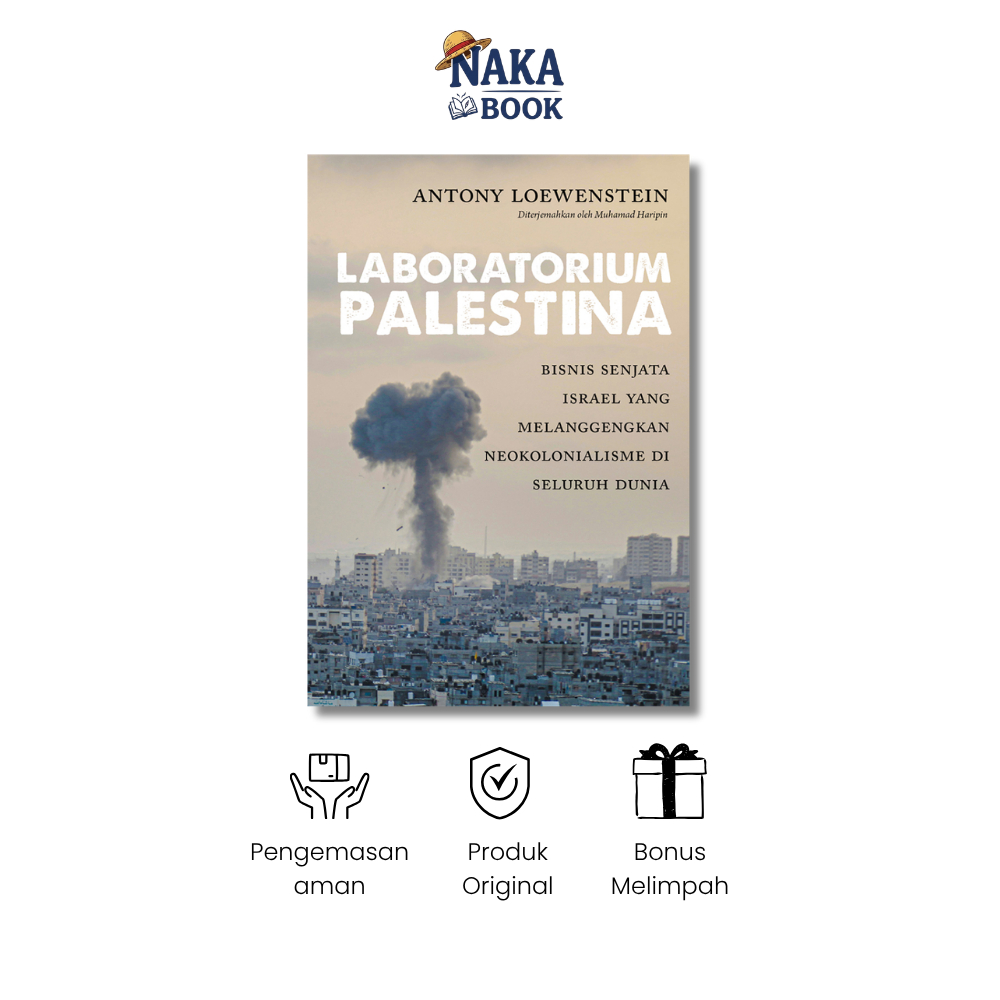 Laboratorium Palestina - Antony Loewenstein - Marjin Kiri