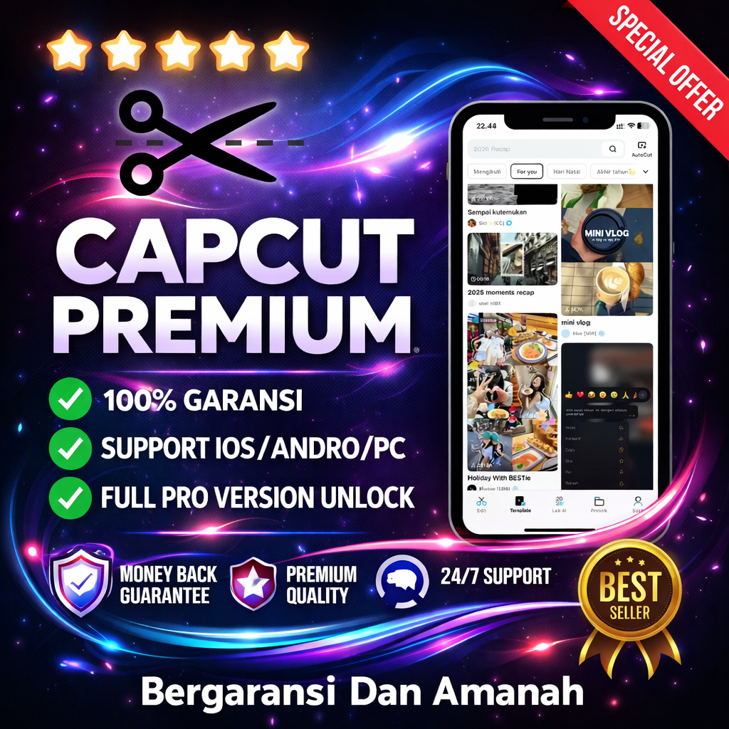 CapCut Pro Full Garansi, Kompatibel iOS, Android, PC, Laptop, Edit Video Profesional