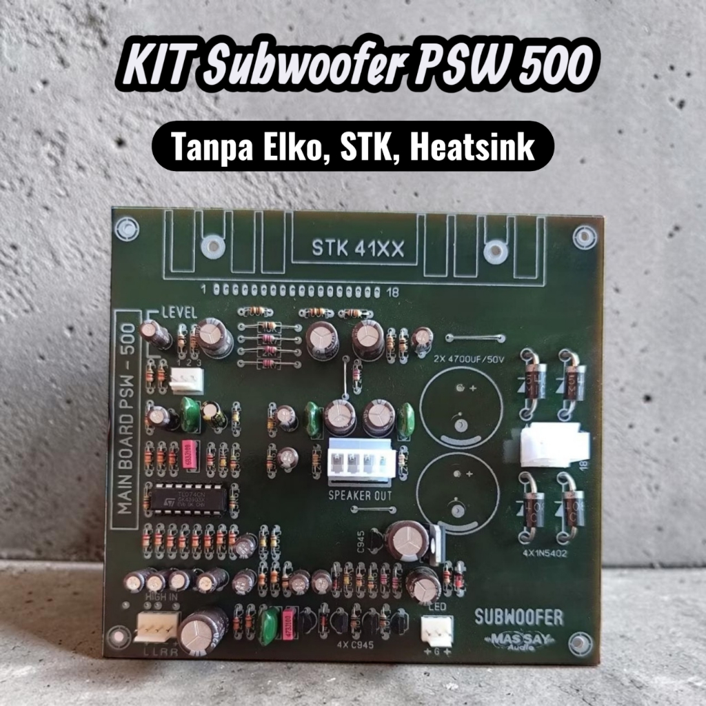 Kit Subwoofer PSW 500 (tanpa Elko, IC dan Pendingin)