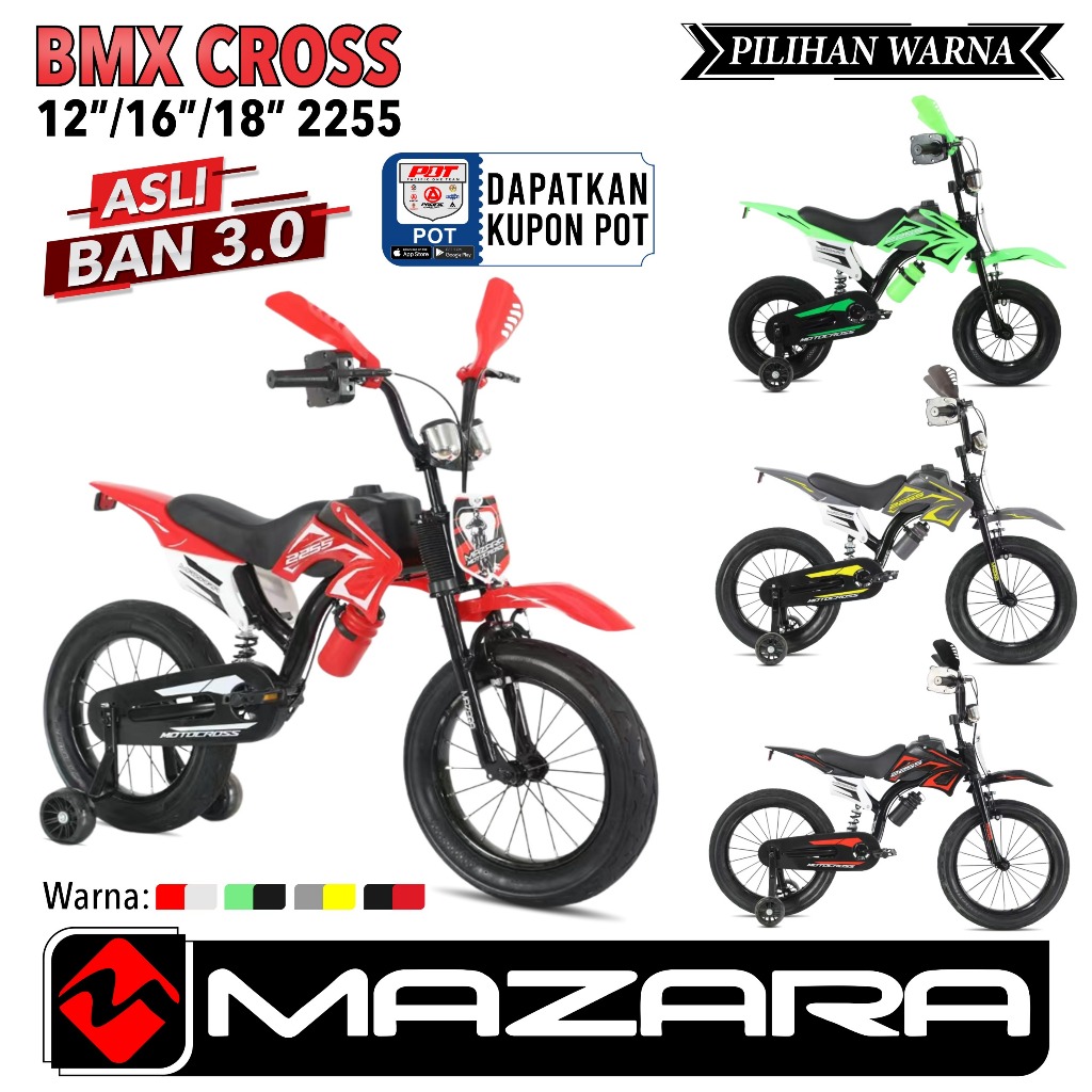Sepeda Anak Laki BMX MAZARA 2255 Motor Cross Ukuran 12 16 18 inch BAN 3.0