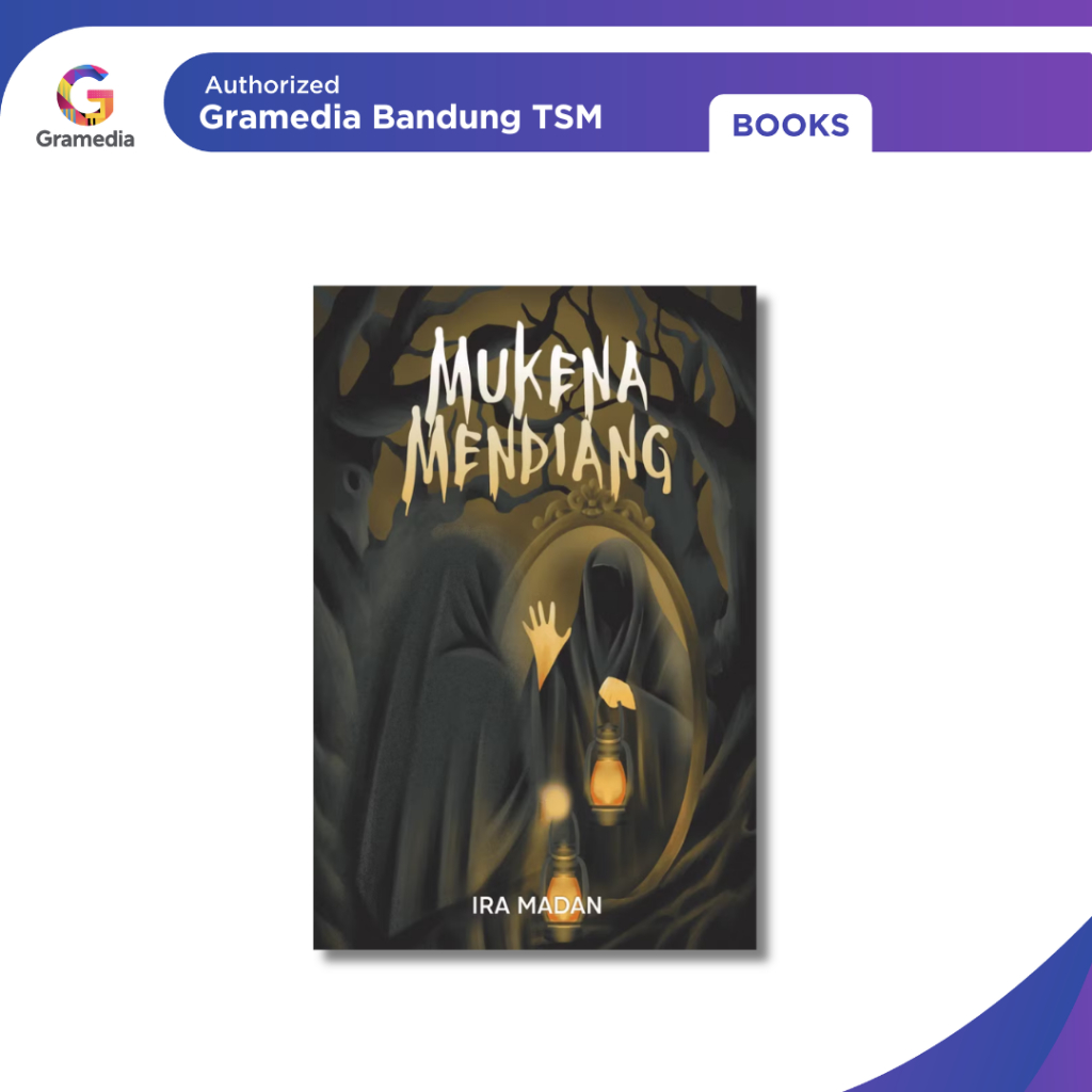 Gramedia Bandung TSM -  Mukena Mendiang