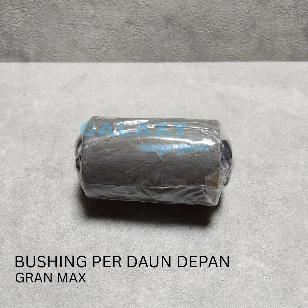 Bushing Per Daun DEPAN GRAN MAX GRANDMAX