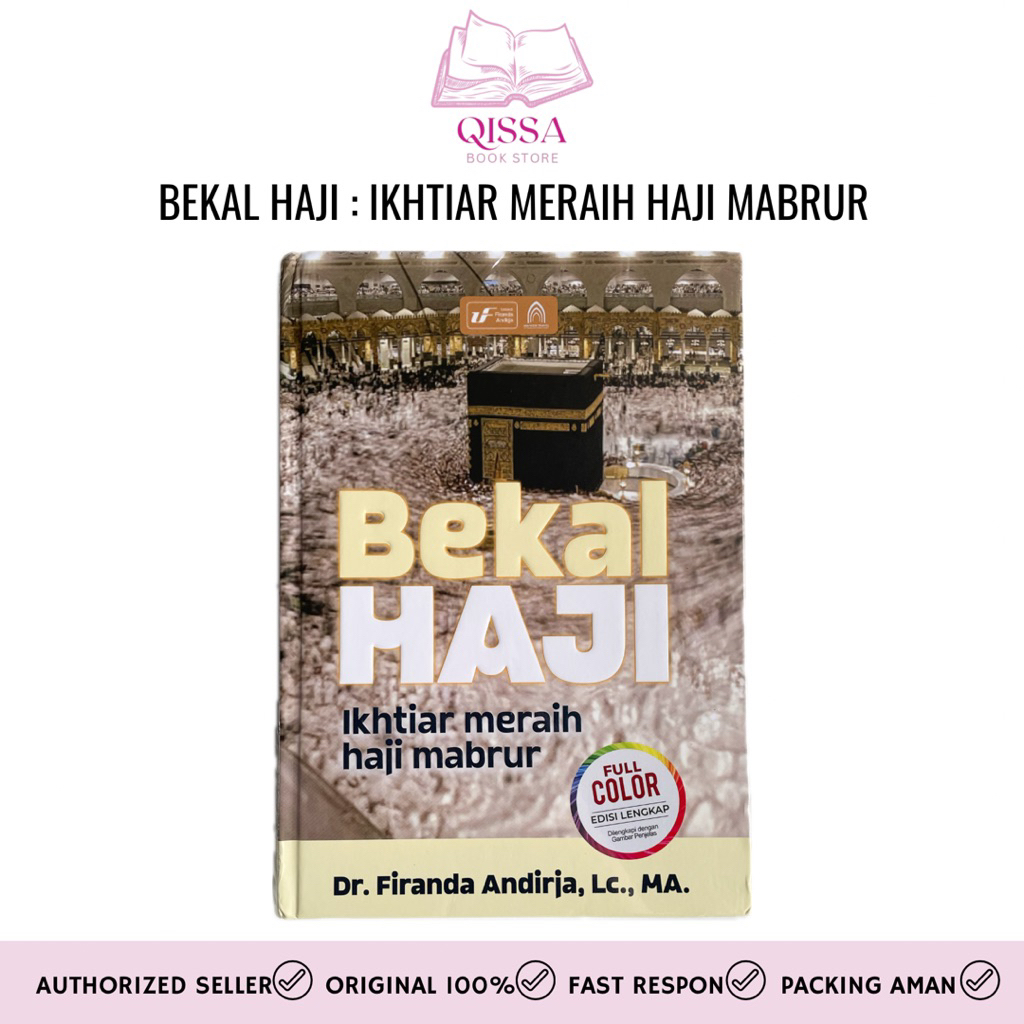 [ READY STOCK ] Buku Bekal Haji Ikhtiar Meraih Haji Mabrur (Versi Terbaru dan Terlengkap) Karya Usta
