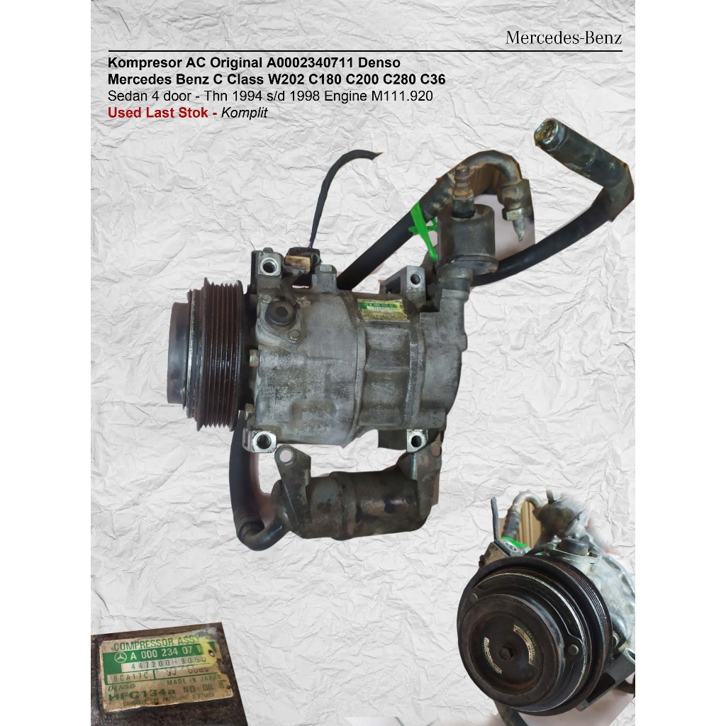 Kompresor AC Original A0002340711 Denso Mercedes Benz C Class W202 C180 C200 C280 C36