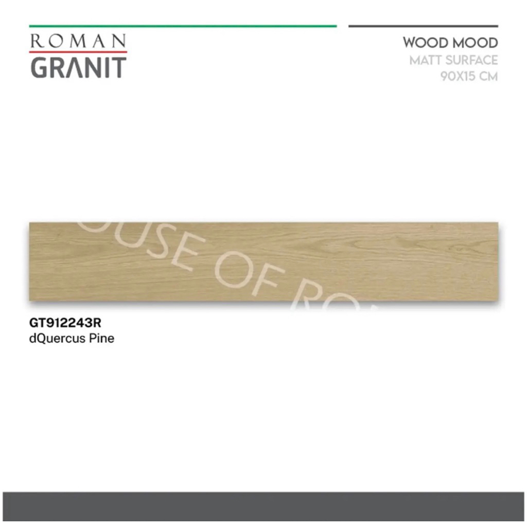 Roman Granit dQuercus Pine 90x15/Granit Wood Mood/Granit Motif Kayu 15x90/Ubin Lantai Motif Kayu