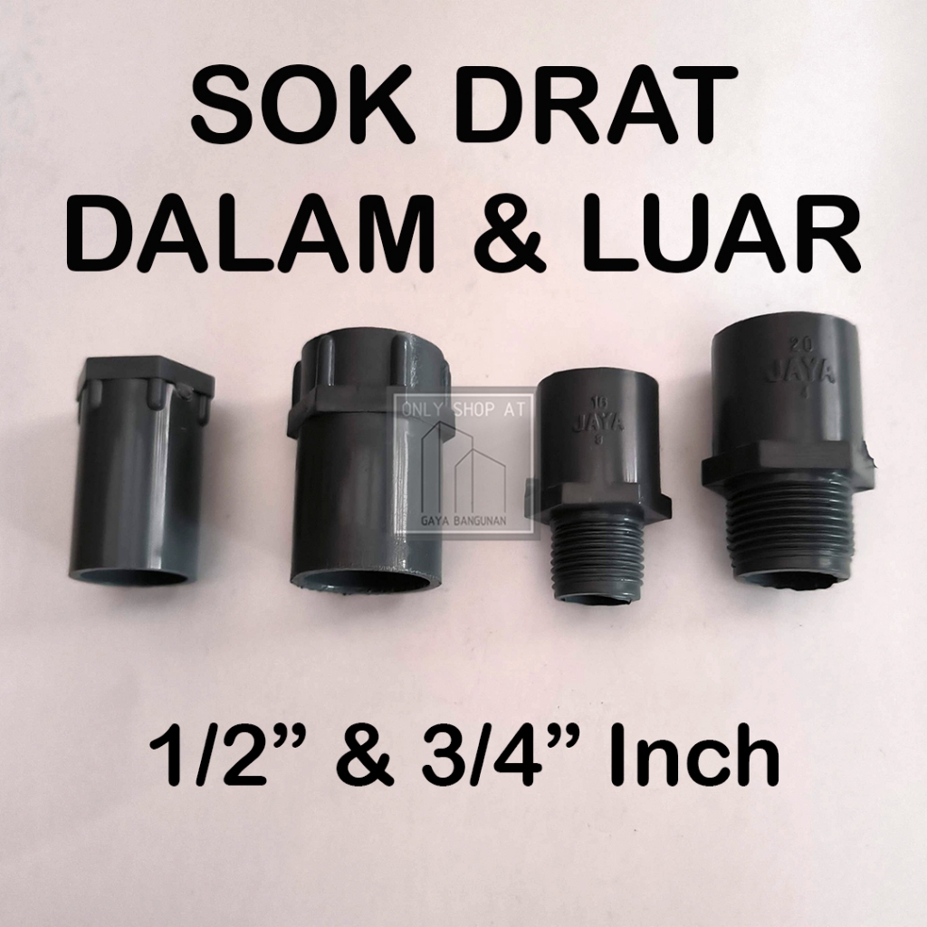 Sok Drat Luar Dalam 1/2" 3/4 Inch SDL / SDD Sok Drat Dalam Pipa Plastik PVC Fauce Socket Valve Sok