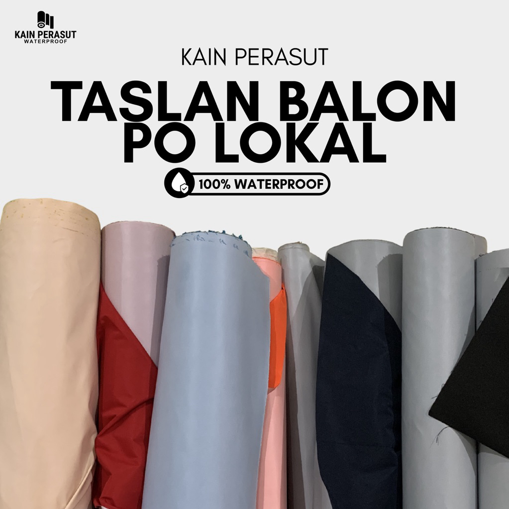 Kain Taslan Balon PO Lokal (Arahan jaket outdoor)