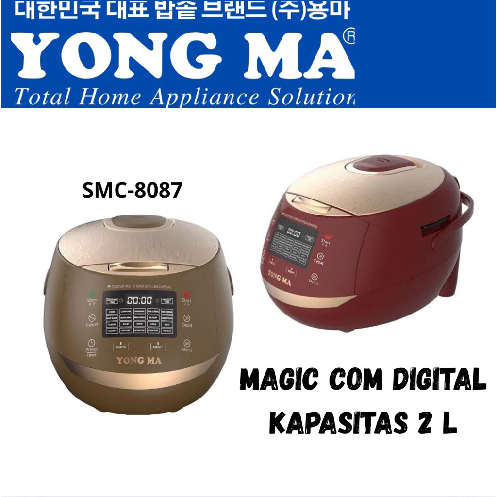 MAGIC COM YONGMA DIGITAL SMC-8087/SMC 8027 2 L 22 FUNGSI MENU/ PENANAK NASI RICE COOKER YONG MA MULT