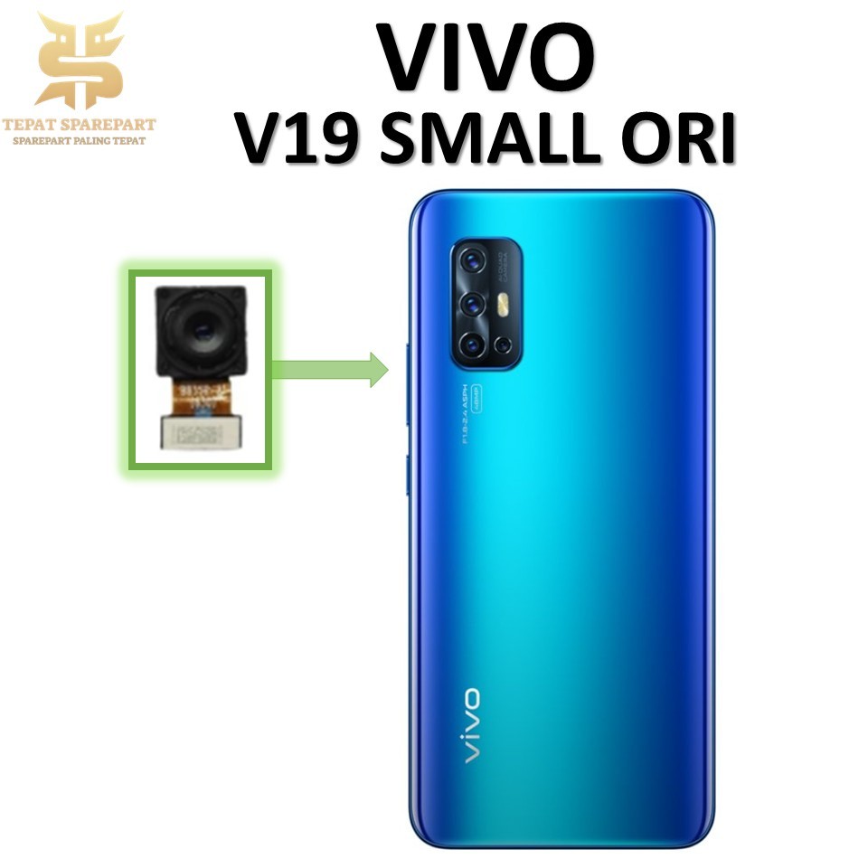 KAMERA DEPAN / FRONT CAMERA VIVO V19 SMALL ORI ORIGINAL