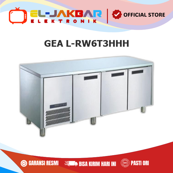 GEA L-RW6T3HHH 3-Door Under Counter Chiller 416 Liter - Lemari Pendingin Meja Anti Karat