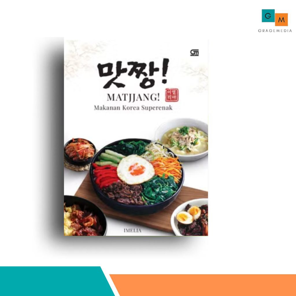 Buku Resep Matjjang Makanan Korea Superenak - Imelia - Gramedia