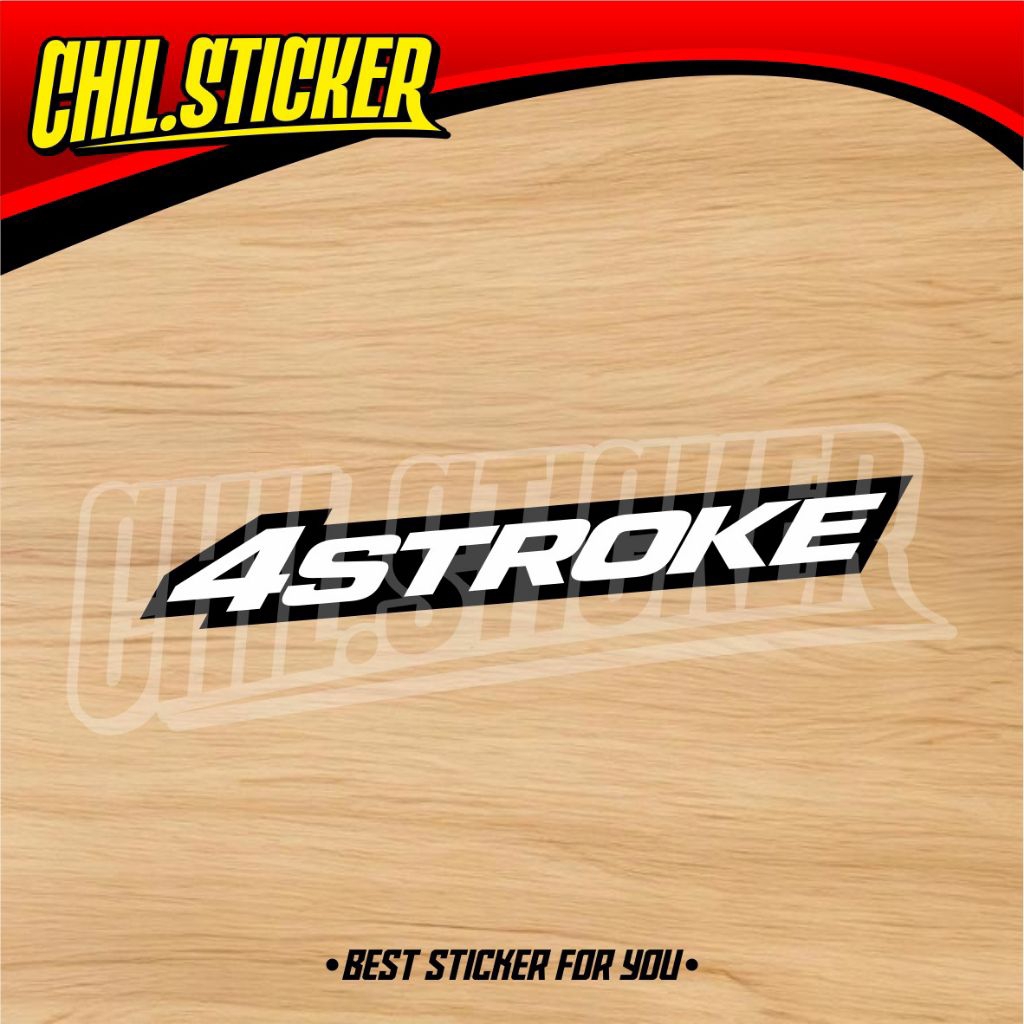 STIKER 4 STROKE sticker 4 stroke mokondo race engine