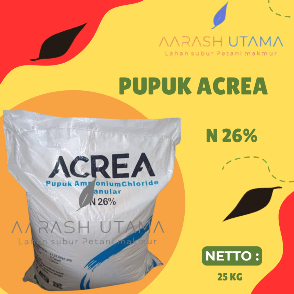 Pupuk Acrea / Pengganti Urea Kemasan Pabrik 25 Kg