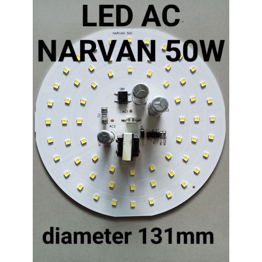 PCB LED AC  NARVAN 30W, 50W&40W MSL