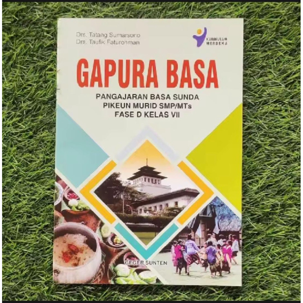 BUKU GAPURA BASA PANGAJARAN BASA SUNDA KELAS VII