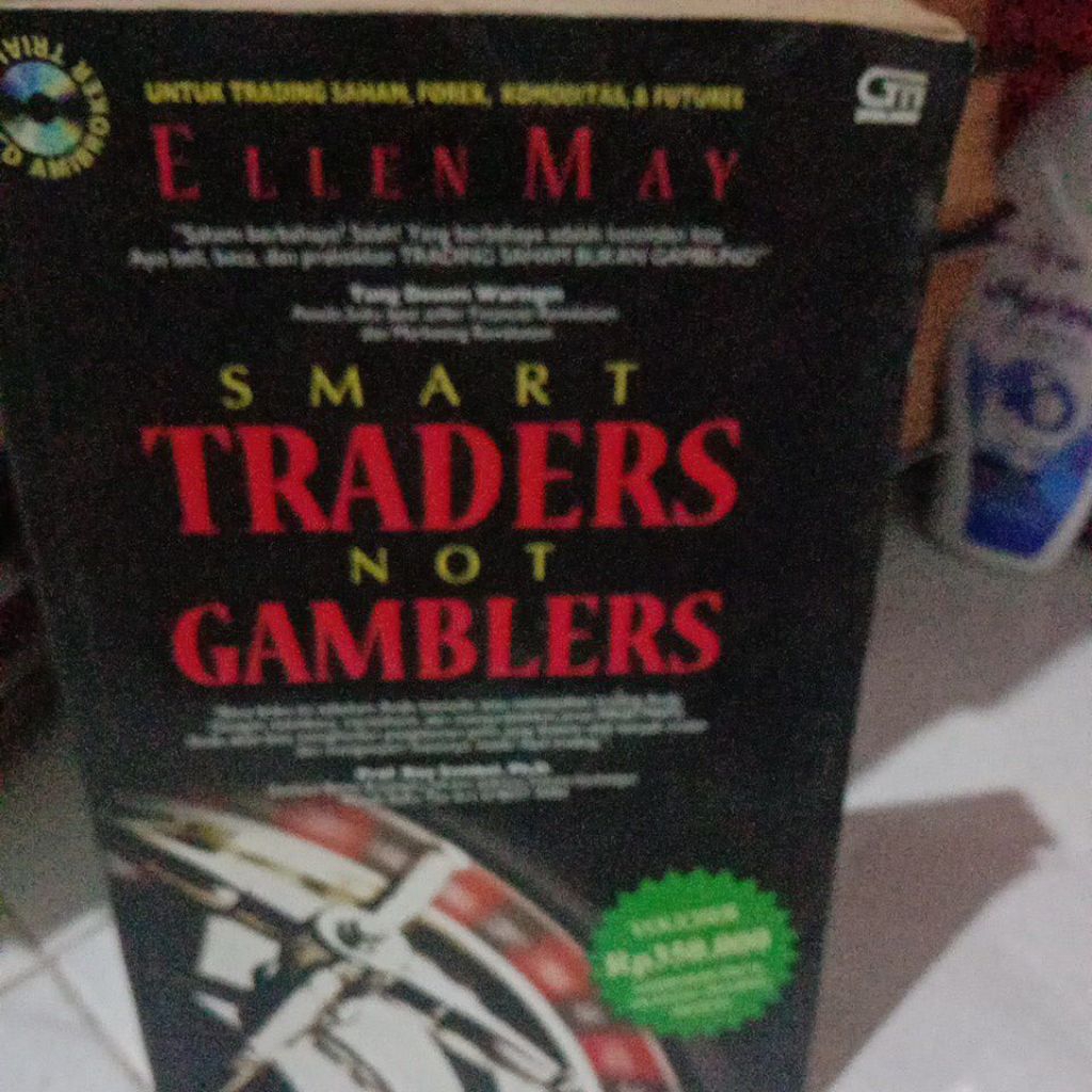 smart trader not gambler Ellen May