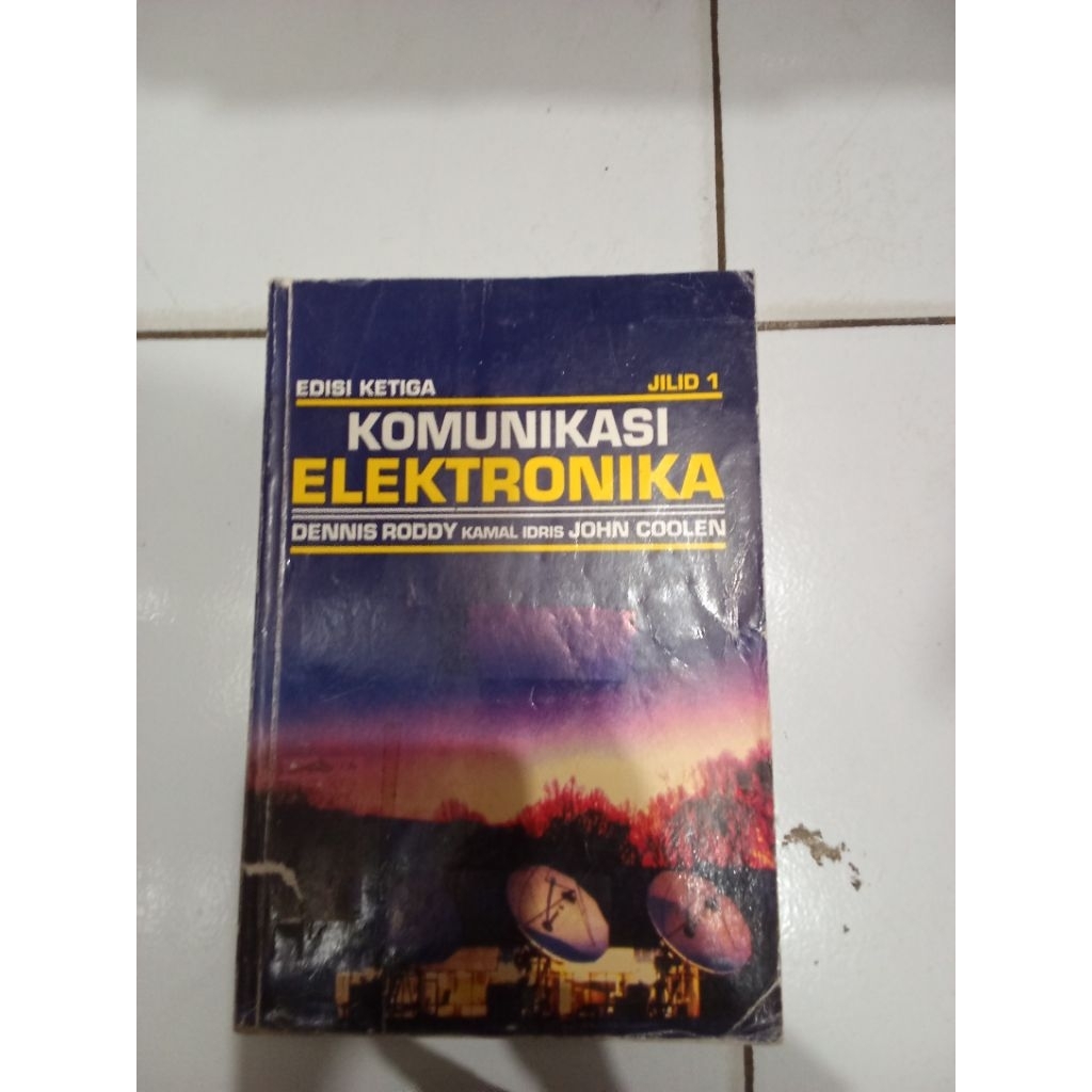 Komunikasi elektronika edisi ketiga jilid 1