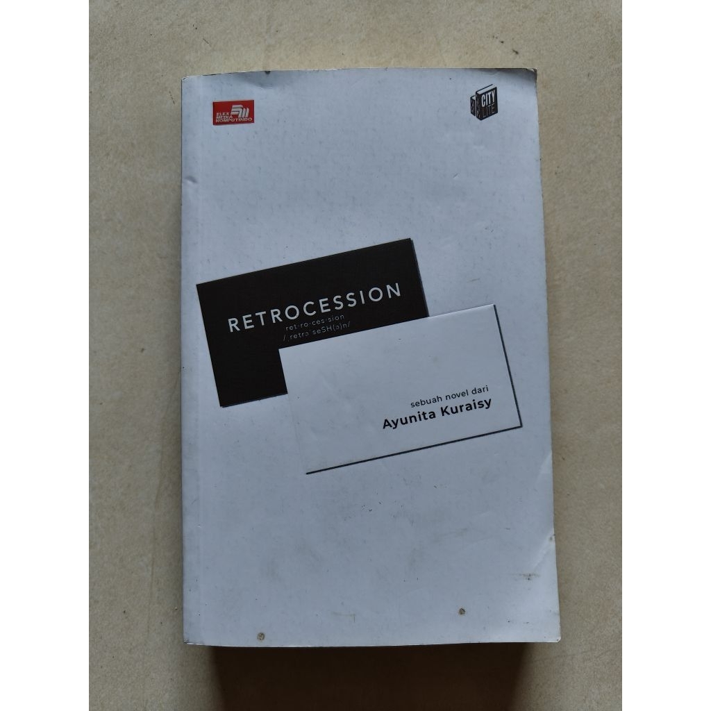 Novel Retrocession by Ayunita Kuraisy [PRELOVED]