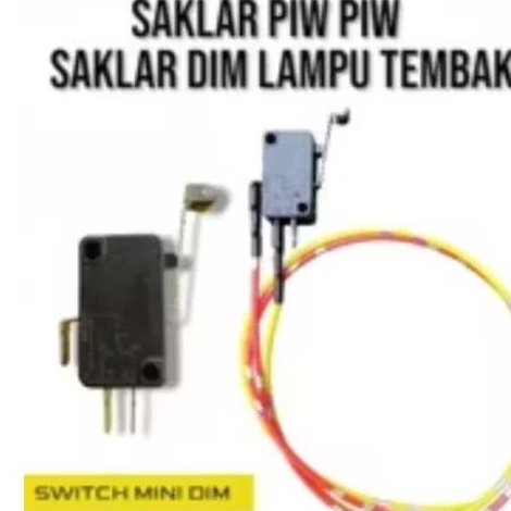 saklar dim piw piw lampu tembak