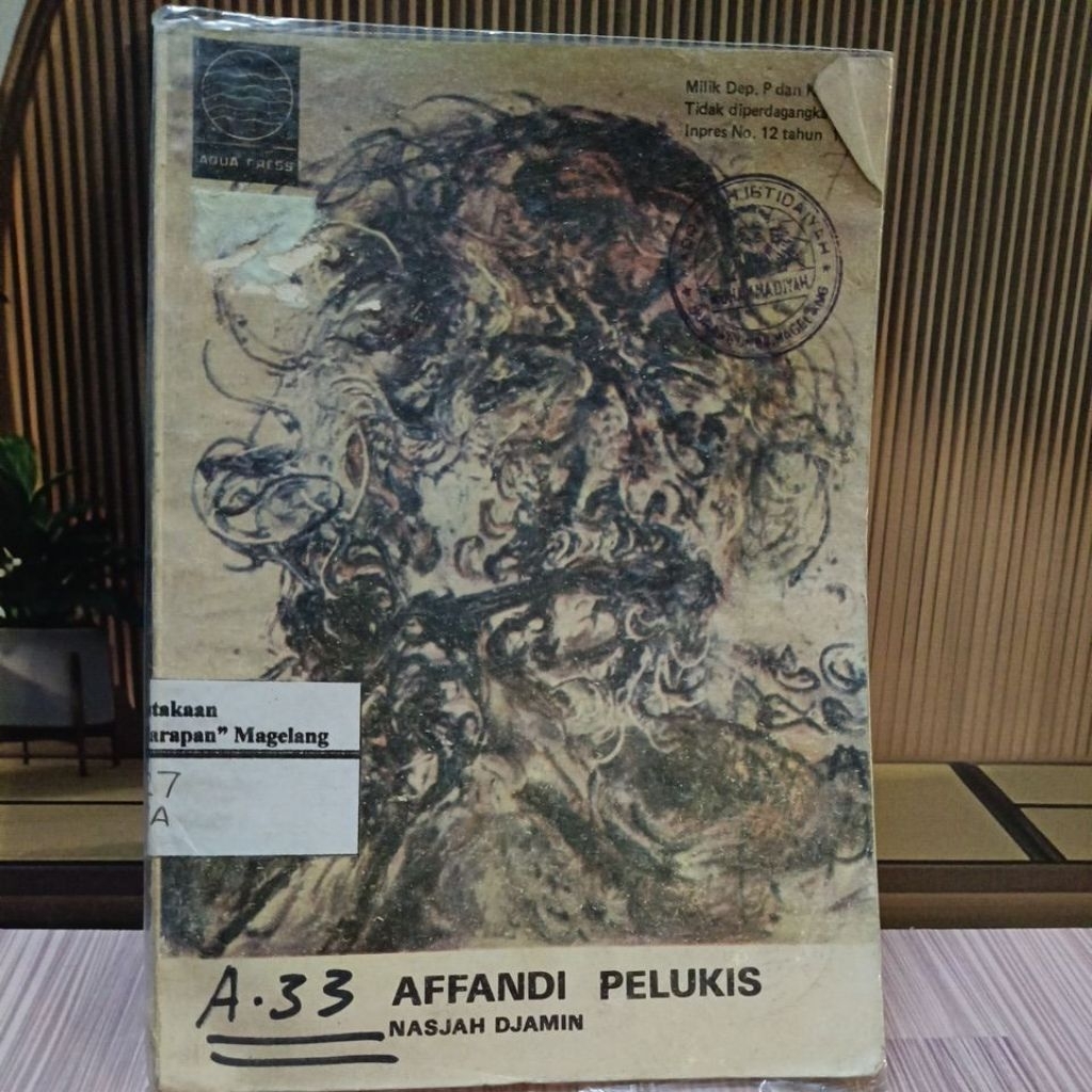 Buku Affandi Pelukis – Nasjah Djamin | Kisah Hidup Pelukis Legendaris Indonesia