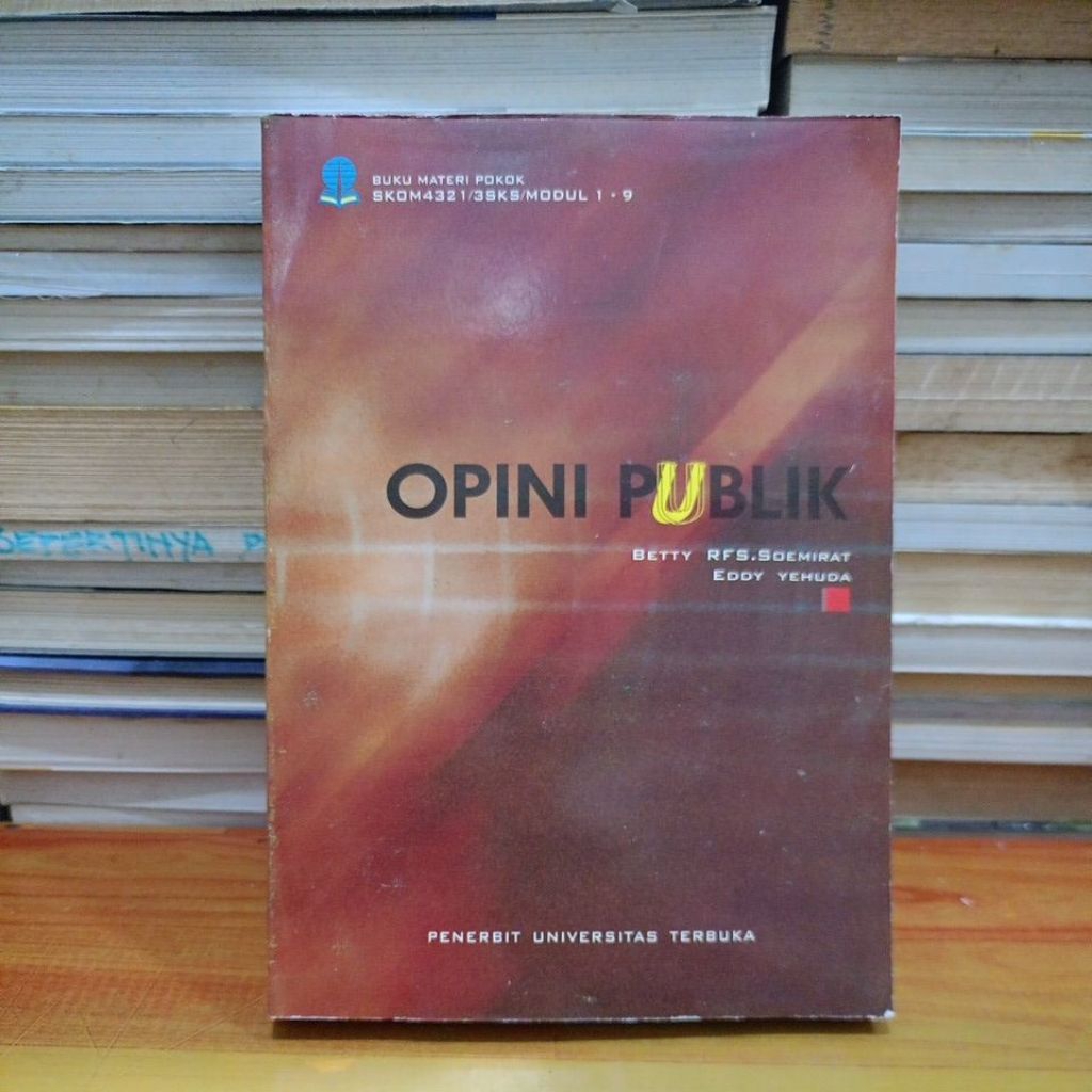 BUKU OPINI PUBLIK EDISI 1 - BETTY RFS. SOEMIRAT • EDDY YEHUDA
