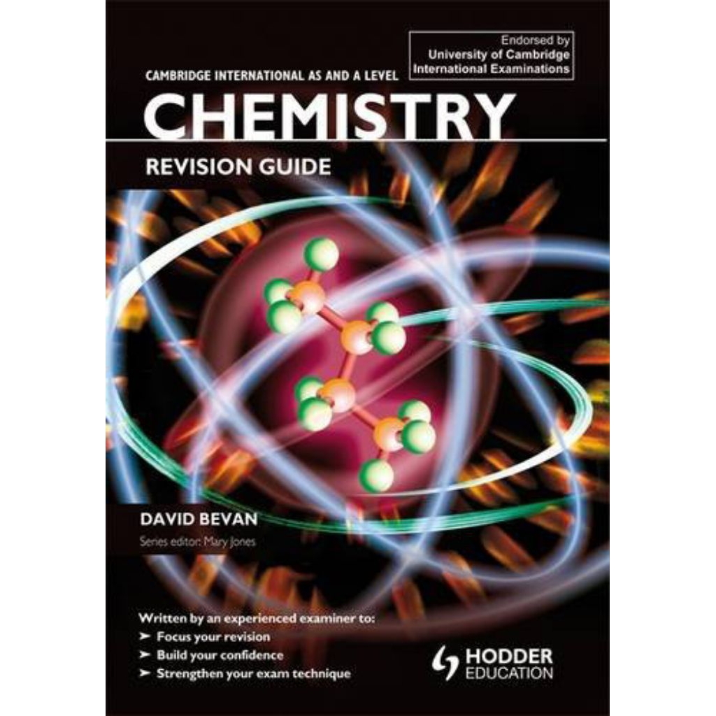 Cambridge International AS and A Level Chemistry: Revision Guide
