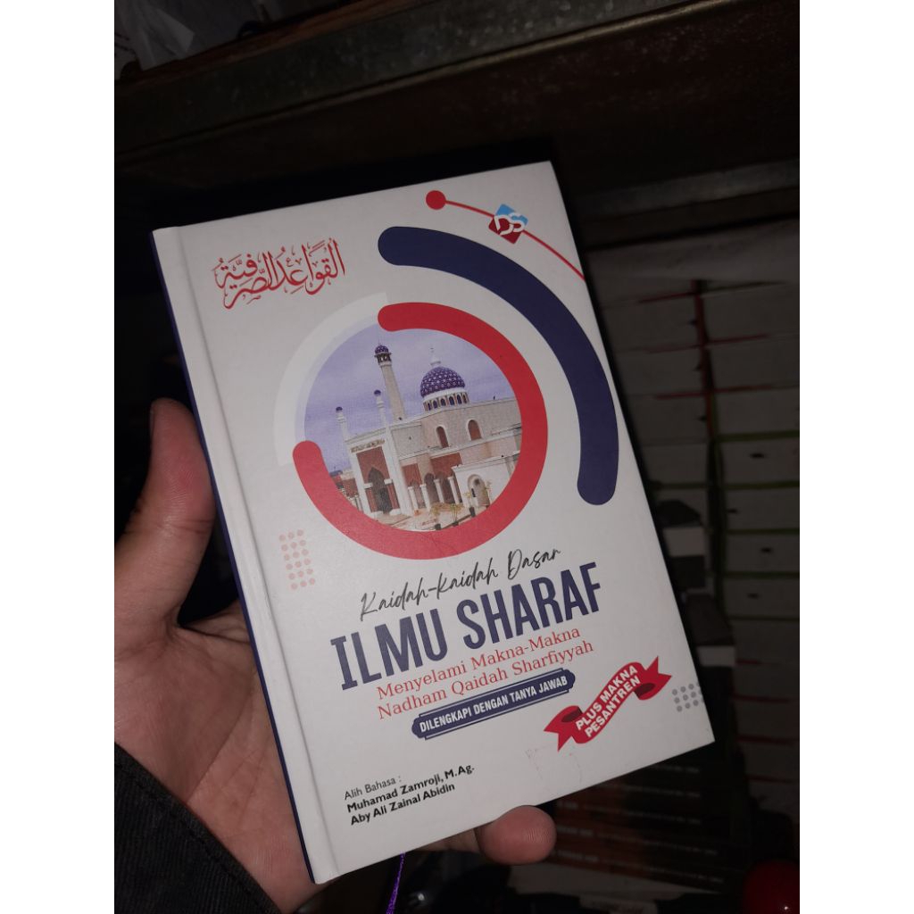 ILMU SHOROF terjemah qowaidus shorfiyah + makna pesantren hardcover Qoidah Qaidah Kaedah Kaidah Qoid