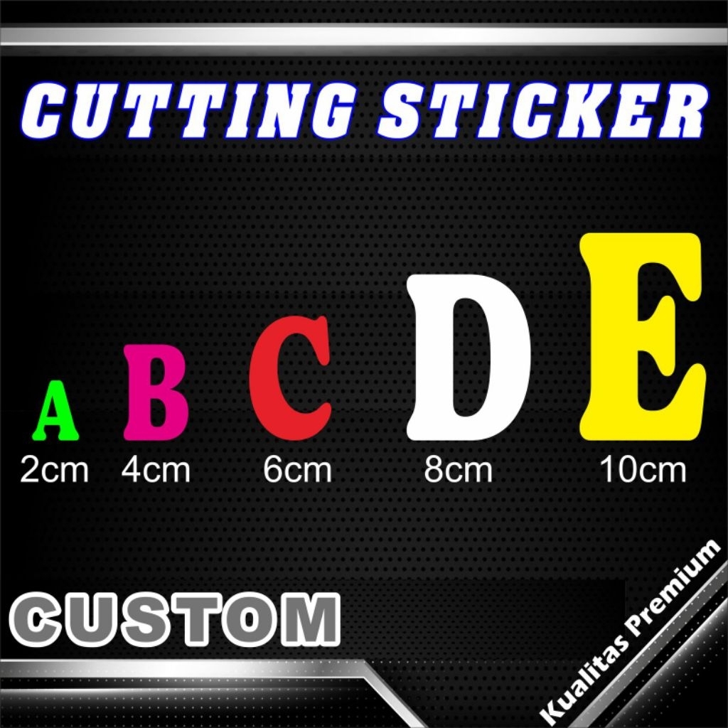 CUTTING CUTTING stiker huruf dan angka custom