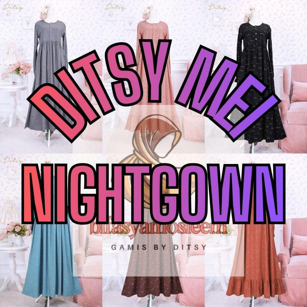 DITSY MEI 2026 NIGHTGOWN GAMIS SIZE XS S M L XL XXL XXXL