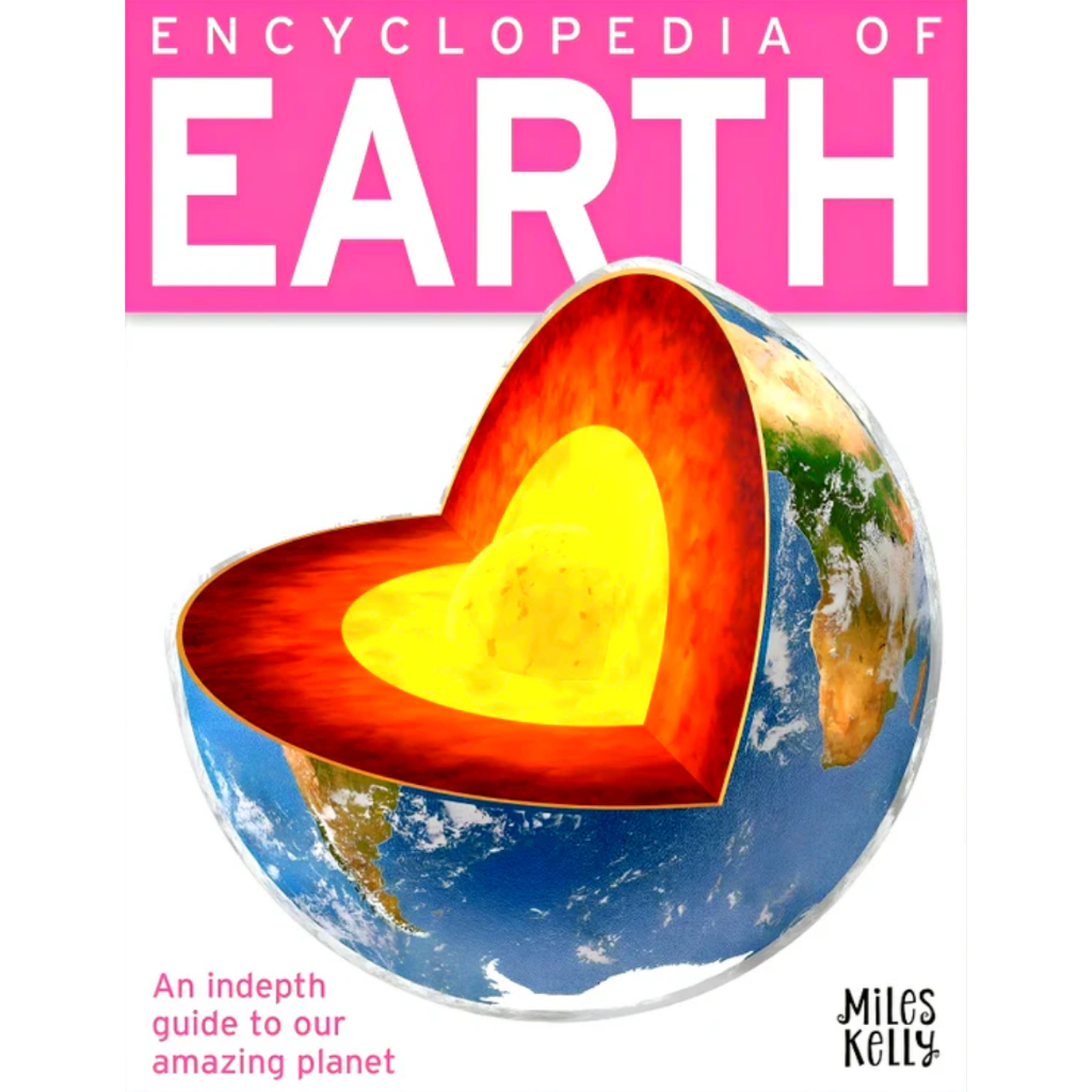 Encyclopedia Of Earth - Miles Kelly | John Farndon (Softcover)