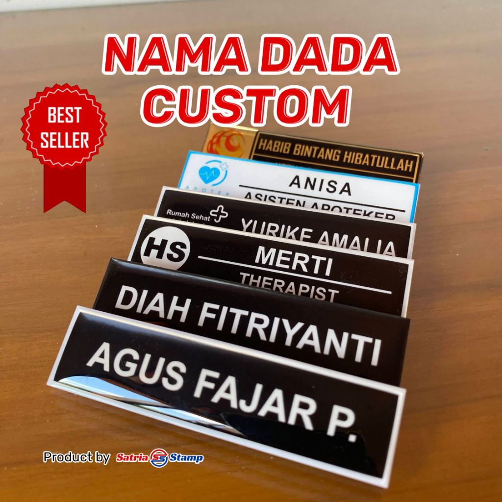 NAME TAG / NAMA DADA / PAPAN NAMA