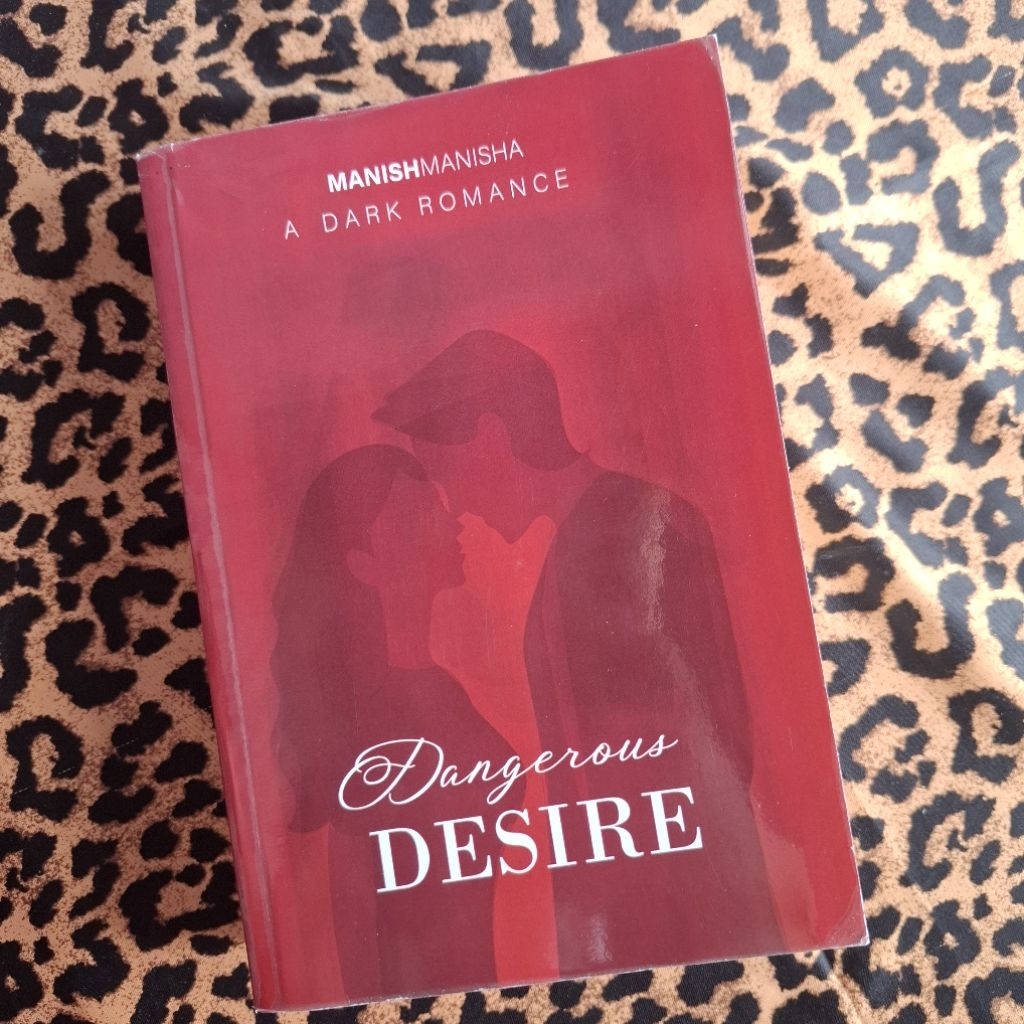 NOVEL DANGEROUS DESIRE SC (baca deskripsi)